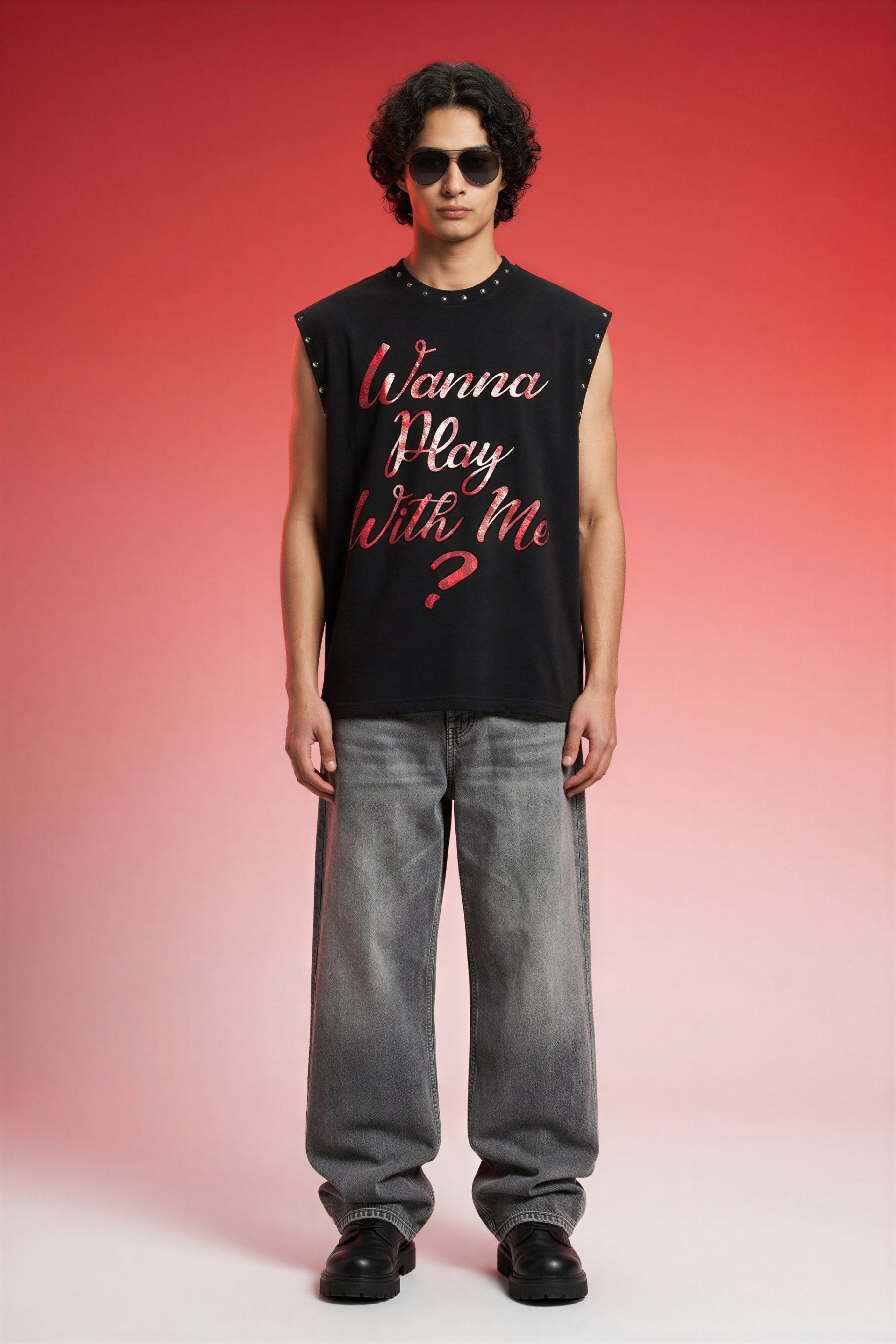 WANNA PLAY WITH ME TANK